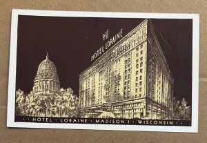 VINTAGE UNUSED POSTCARD - HOTEL LORAINE, MADISON, WISCONSIN