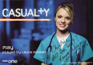 Laura Aikman as May in Casualty Hand Signed Cast Card Photo (1)