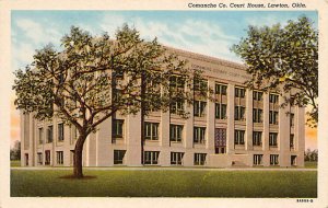 Comanche County Court House - Lawton, Oklahoma OK