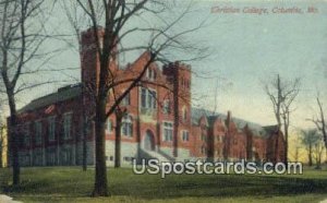 Christian College - Columbia, Missouri MO Postcard