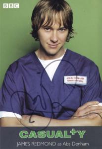 James Redmond as Abs Denham BBC Casualty Hand Signed Cast Card Photo