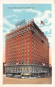 Hotel Pere Marquette - Peoria, Illinois IL