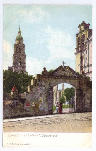 Mexico Postcard Entrada Catedral Cuernavaca ca 1907 Hatton