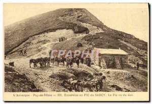 Old Postcard L & # 39Auvergne Puy de Dome Tour Au Pic Du Sancy Peak Vu Du Col...