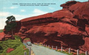 Vintage Postcard Tunnel Creation Rock Drive Red Rocks Denver Mountain Parks Colo