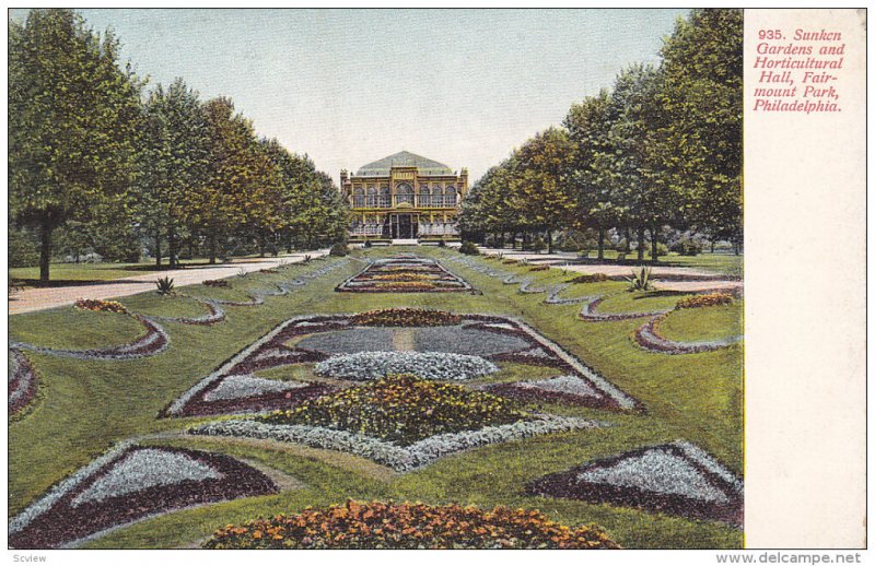 FAIRMOUNT PARK, Pennsylvania; Sunken Gardens and Horticultural Hall, 00-10s
