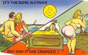 It's The Same Old Moon . . . But How It Has Changed It's The Same Old Moon . ...