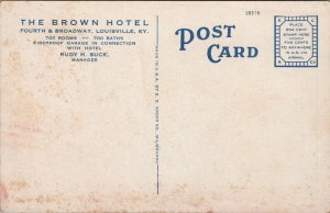 The Brown Hotel Louisville KY Postcard PC494