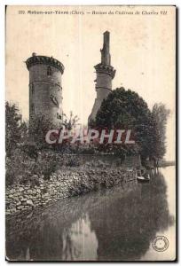 Old Postcard Mehun sur Yevre (Cher) Ruins of the Chateau of Charles VII