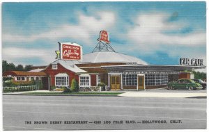 US California unused -The Brown Derby Restaurant, Hollywood.  Nice Old Card. .