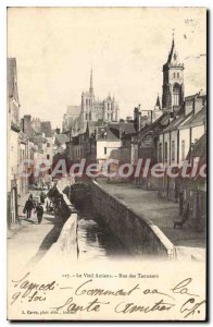 Old Postcard The Old Amiens Rue Des Tanneurs