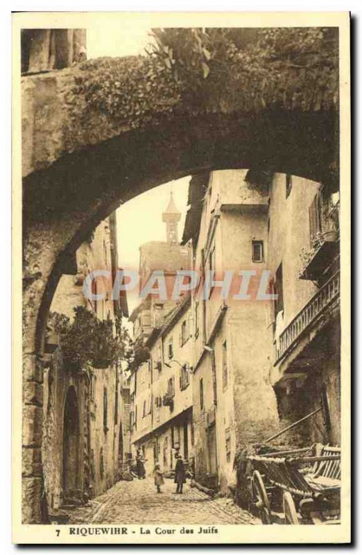 Old Postcard Riquewihr The Court of Jews