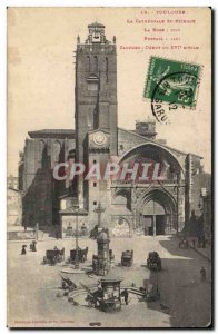 Toulouse - La Cathedrale St Etienne - Old Postcard