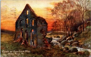 Postcard PA Valley Forge Raphael Tuck Ruins of the Old Gulf Mill No.2447 1907 L6