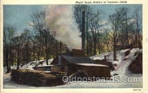 Maple Sugar Making, Vermont Farming, Farm, Farmer  Unused 