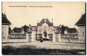 Around Montlucon Old Postcard L & # 39hopital Lavault Ste Anne