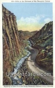 Big Thompson Canon - Rocky Mountain National Park, Colorado CO Postcard