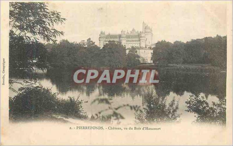 Old Postcard Pierrefonds Chateau Seen from Bois d'Haucourt