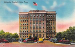 DALLAS, TX Texas  METHODIST HOSPITAL  Flag Pole~Cars   c1940's Linen Postcard