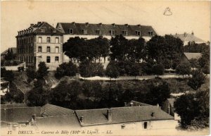 CPA Dreux- Caserne de Billy. (669889)