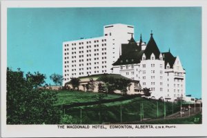 Canada The Macdonald Hotel Edmonton Alberta Vintage RPPC C184