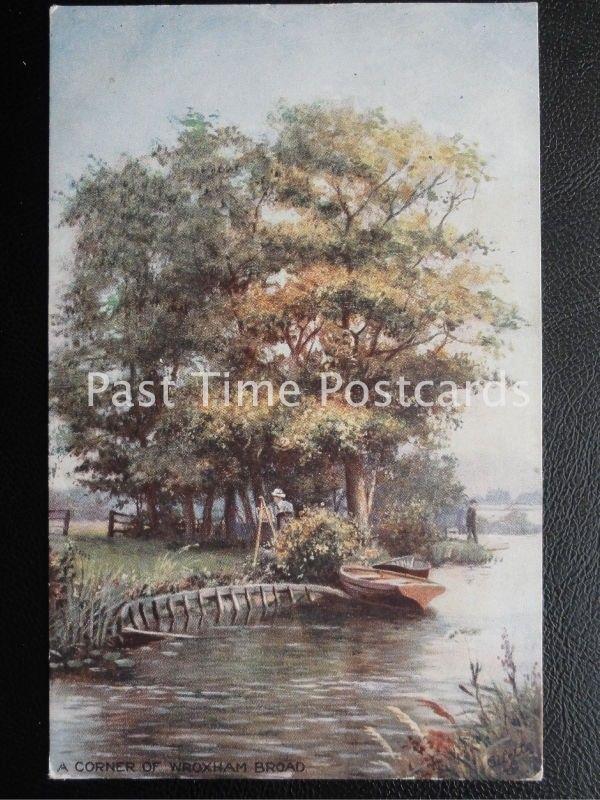 Norfolk - A Corner of WROXHAM BROAD shows Artist Painting c1907 by R. Tucks 7595