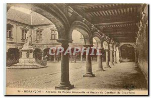 CARTE Postale Old Palace Granvelle Besancon Arcades and Statue of Cardinal Gr...