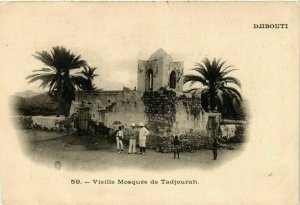 CPA AK Djibouti- Vieille Mosquee de Tadjourah SOMALIA (831240)