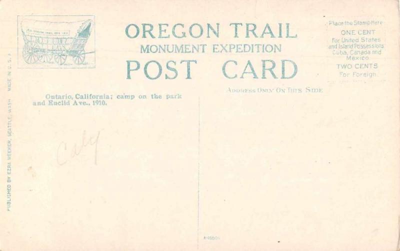 Ontario California Camp in the Park Ezera Meeker Oregon Trail Postcard J81067