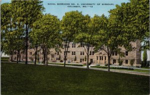 Naval Barracks No. 2 University of Missouri Columbia MO Postcard PC384