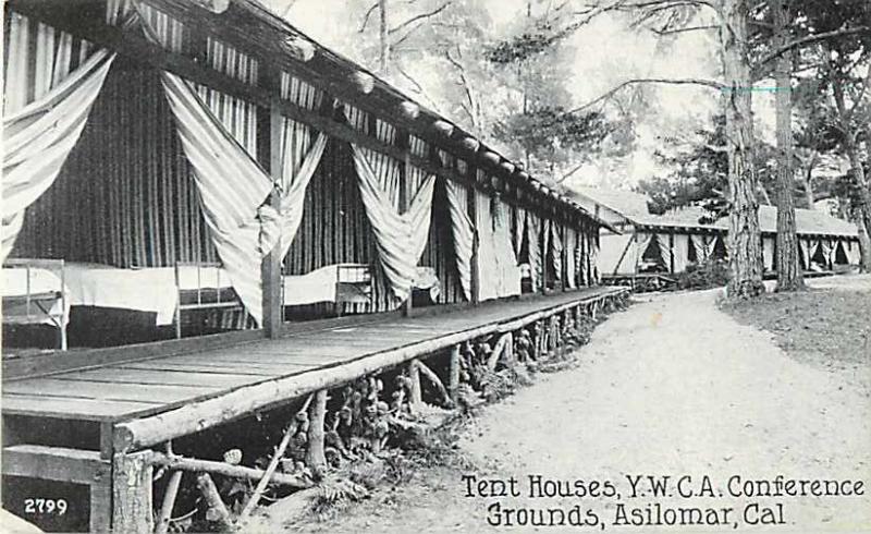 Tent House Y.W.C.A Conference Grounds Asilomar California