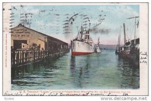 U.S. Transport Logan arriving at Folsom Street Wharf (Pier No. 12) San Fran...
