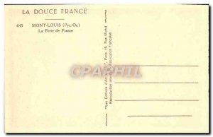 Old Postcard Mont Louis La Porte de France