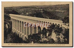 Old Postcard Aix en Provence aqueduct bridge Roquefavour 1842