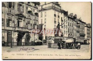 Old Postcard Toulon L & # 39Hotel City and Port Carre