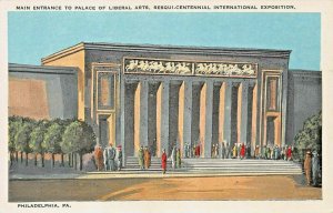 PHILADELPHIA~1926 SESQUI-CENTENIAL INTERNATIONAL EXPO~ENTRANCE LIBERAL POSTCARD