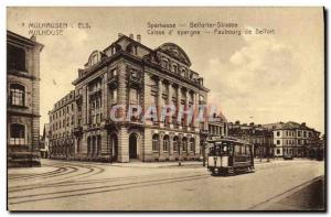 Old Postcard Mulhouse Bank Caisse d & # 39Epargne Faubourg Belfort Tramway