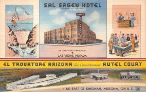 SAL SAGEV HOTEL & AUTEL COURT LAS VEGAS NEVADA KINGMAN ARIZONA POSTCARD (1940s)
