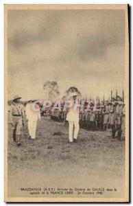 Postcard Modern Army Brazzaville AEF Arrive General de Gaulle in the capital ...