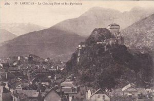 France Lourdes Le Chateau Fort et les Pyrenees 1927