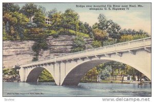 Bridge over beautiful Elk River near Noel, Missouri, 30-40s