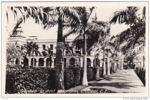 RP; CRISTOBAL, Panama, 1900-1920´s; Approach To Hotel Washington, Canal Zone