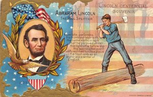 ABRAHAM LINCOLN THE RAIL SPLITTER EMBOSSED PATRIOTIC POSTCARD 1912