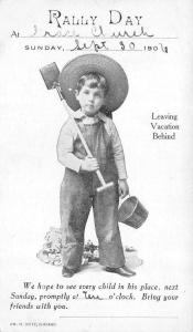 Rally Day  LITTLE BOY in OVERALLS with SHOVEL & PAIL September 1906 UDB Postcard