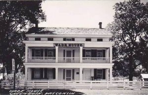 Wisconsin Greenbush Wade House Real Photo RPPC