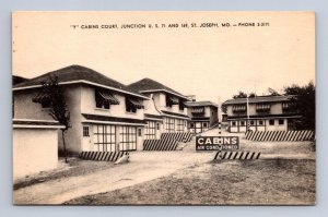 Y CABINS COURT JUNCTION U.S. 71 & I69 ST. JOSEPH MISSOURI POSTCARD (c.1930s)