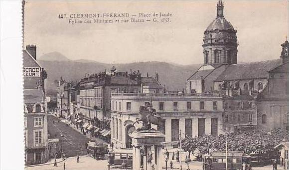 France Clermont Ferrand Place de Jaude Eglise des Minimes et rue Blatin