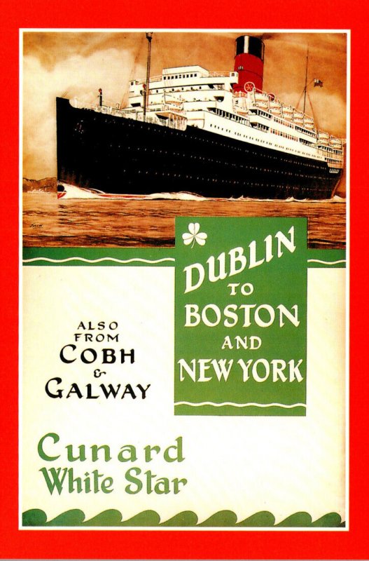 Advertisiong Cunard Line White Star Dublin To Boston and New York Marine Art ...