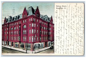 Rockford Illinois IL Postcard Nelson Hotel Building 1909 Posted Antique