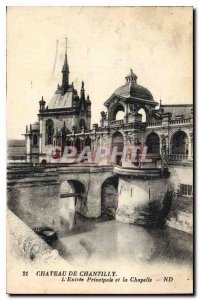 Old Postcard Chateau de Chantilly L'Entree Main and Chapel